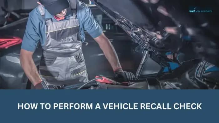 How to Perform a Vehicle Recall Check