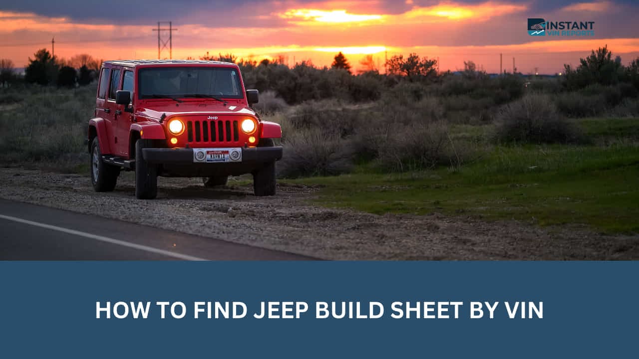 How to Find Jeep Build Sheet By VIN
