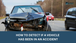 How To Detect If A Vehicle Has Been In An Accident